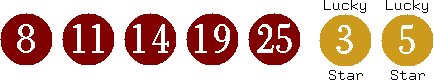 08 11 14 19 25 (03 05)