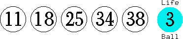 11 18 25 34 38 (03)